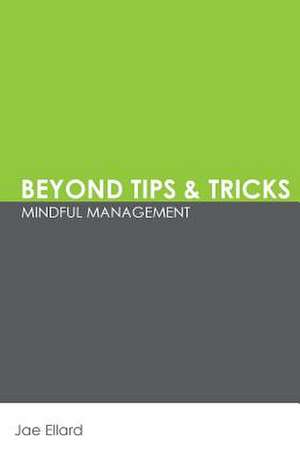 Beyond Tips & Tricks de Jae Ellard