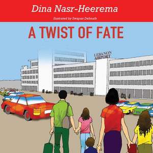 Twist of Fate de Dina Nasr-Heerema