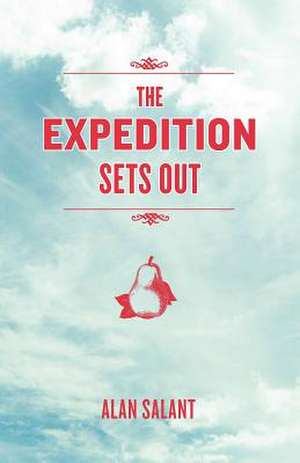 The Expedition Sets Out de Alan Salant