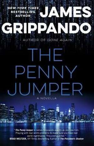 The Penny Jumper de James Grippando