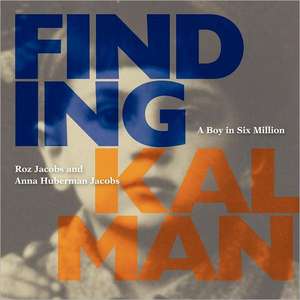 Finding Kalman de Roz Jacobs