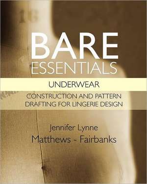 Bare Essentials de Jennifer Lynne Matthews