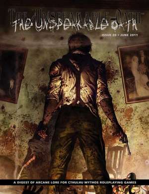 The Unspeakable Oath 20: Through a Glass, Darkly de Shane Ivey