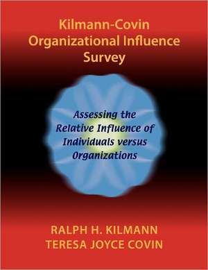 Kilmann-Covin Organizational Influence Survey de Ralph H. Kilmann