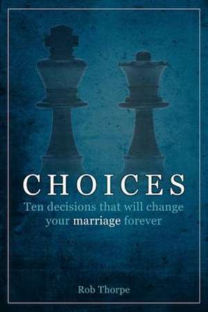 Choices de Rob Thorpe