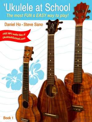 'Ukulele at School, Bk 1 de Daniel Ho