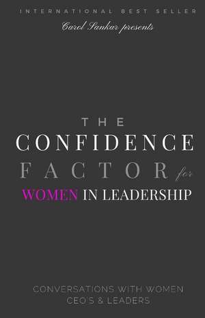 The Confidence Factor for Women in Leadership