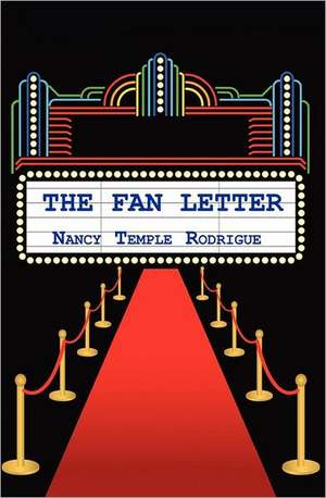 The Fan Letter: The Savannah de Nancy Temple Rodrigue