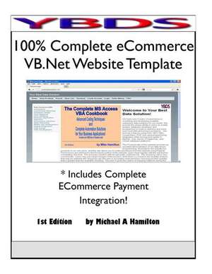 100% Complete Ecommerce VB.NET Website Template de Michael a. Hamilton