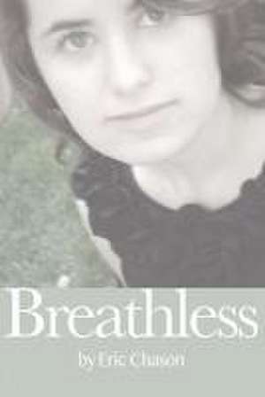 Breathless de Eric Chason