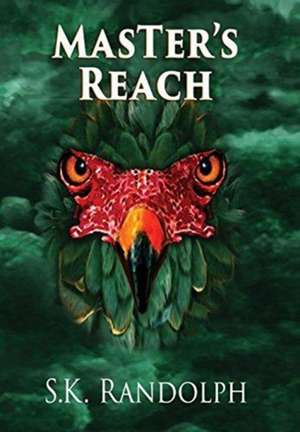 MasTer's Reach de S. K. Randolph