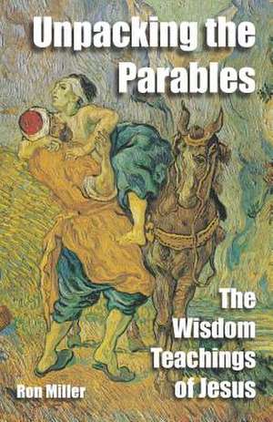 Unpacking the Parables de Ron Miller