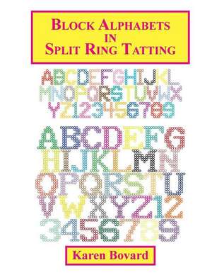 Block Alphabets in Split Ring Tatting