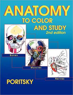 Anatomy to Color and Study 2nd Edition de Ray Poritsky