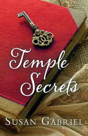 Temple Secrets de Susan Gabriel