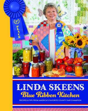 Linda Skeens Blue Ribbon Kitchen de Linda Skeens