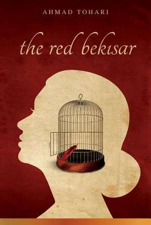 The Red Bekisar de Ahmad Tohari