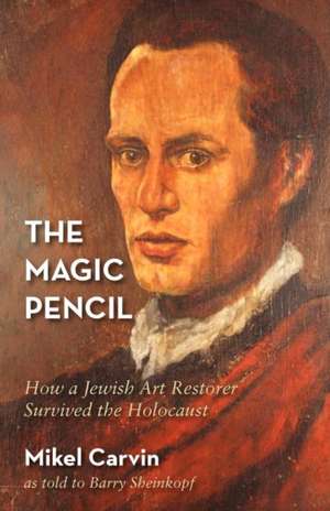 The Magic Pencil de Mikel Carvin