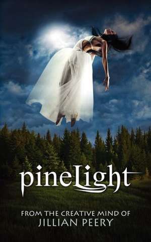 Pinelight: Short Stories Starring Barbara Marr de Jillian Peery