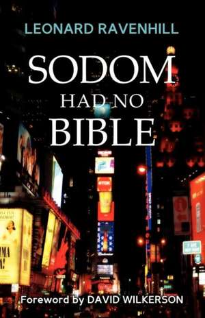 Sodom Had No Bible de Leonard Ravenhill