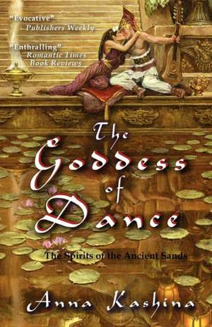 The Goddess of Dance de Anna Kashina