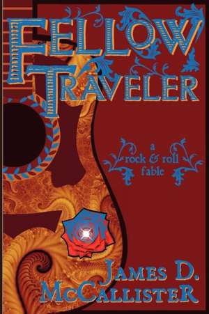 Fellow Traveler de James D. McCallister