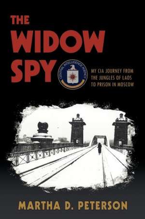 The Widow Spy de Martha D. Peterson