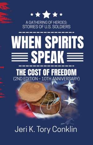 When Spirits Speak de Jeri K. Tory Conklin