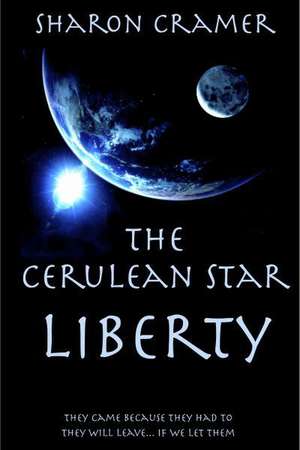 The Cerulean Star: Liberty