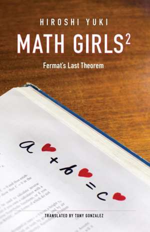 Math Girls 2 de Hiroshi Yuki