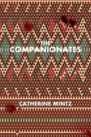 The Companionates de Catherine Mintz