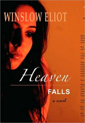 Heaven Falls de Winslow Eliot