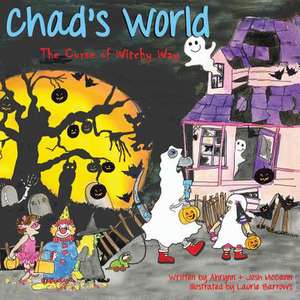 Chad's World de Josh McCann