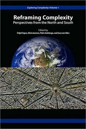 Reframing Complexity: Perspectives from the North and South de Fritjof Capra