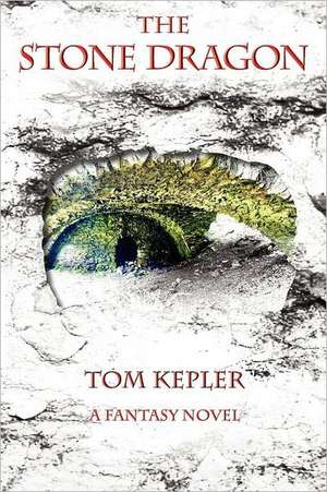 The Stone Dragon de Thomas Lee Kepler