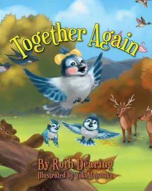 Together Again de Ruth Dearing