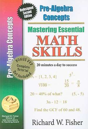 Mastering Essential Math Skills de Richard W. Fisher
