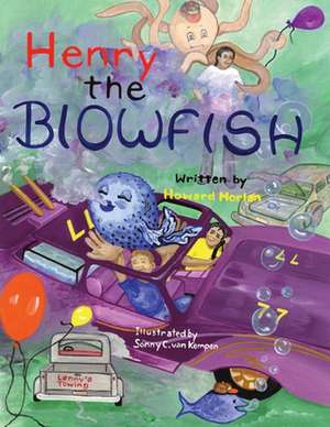 Henry the Blowfish: Kingdom Dynamics for Breakthrough de Howard Morlan