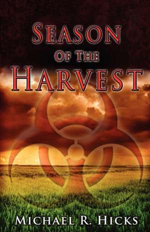 Season of the Harvest de Michael R. Hicks