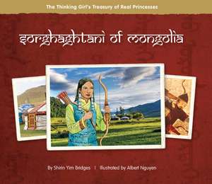 Sorghaghtani of Mongolia de Shirin Yim Bridges