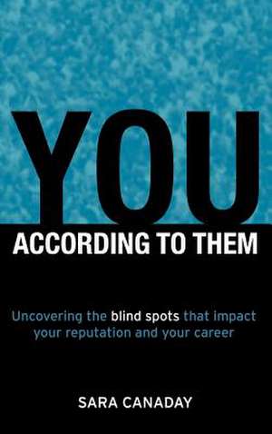 You -- According to Them de Sara Canaday