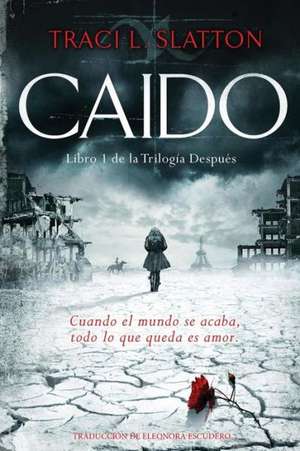 Caido de Traci L. Slatton