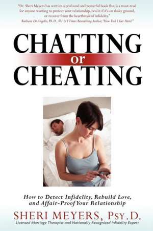 Chatting or Cheating de Sheri Meyers