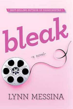 Bleak de Lynn Messina