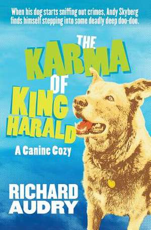 The Karma of King Harald de Richard Audry