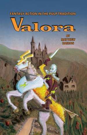 Valora de Matthew Barron