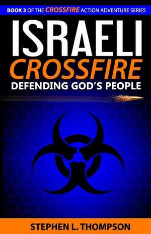 Israeli Crossfire