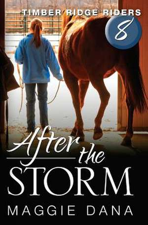 After the Storm de Maggie Dana