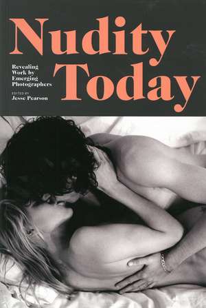 Nudity Today de Jesse Pearson