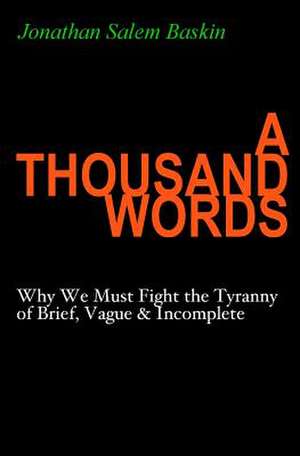 A Thousand Words de Jonathan Salem Baskin